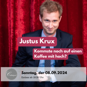 Justus Krux - Kommste noch auf einen Kaffee mit hoch?