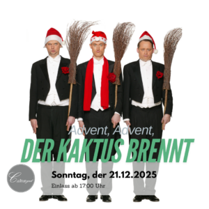 Bidla Buh – “Weihnachts-Special - Advent, Advent, der Kaktus brennt...”