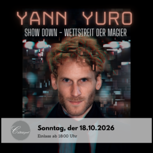 YANN YURO - SHOW DOWN Duell der Magier